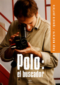 POLO EL BUSCADOR. VIDA Y OBRA DE FABIAN POLOSECKI